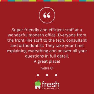 Super friendly and efficient staff at a wonderful modern office. Everyone from the front line staff to the tech, consultant and orthodontist. They take time explaining everything and answer all yyour questions in full detail. A great place!